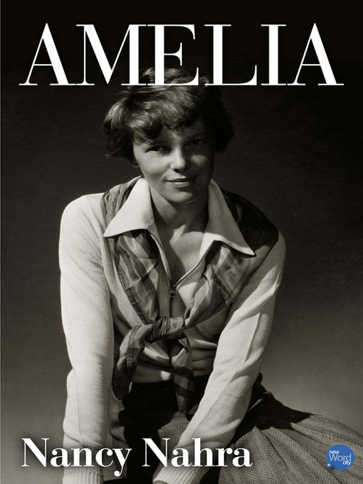 Title details for Amelia by Nancy Nahra - Available